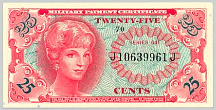Vietnam War, Military Payment Certificate 25 cents, series 641, face
